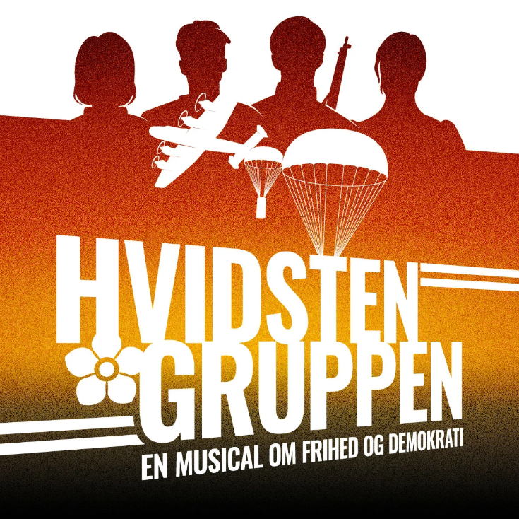 Plakat for musicalen Hvidstengruppen – en musical om frihed og demokrati